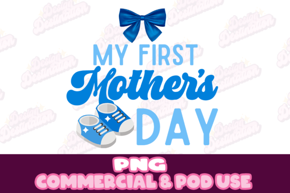 Download My First Mother's Day Sublimation Design - Premium Bundle